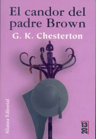 Libro usado en venta: El candor del padre Brown de Gilbert Keith Chesterton; editorial Alianza impreso en 2010 realizamos envios a todo el mundo.1