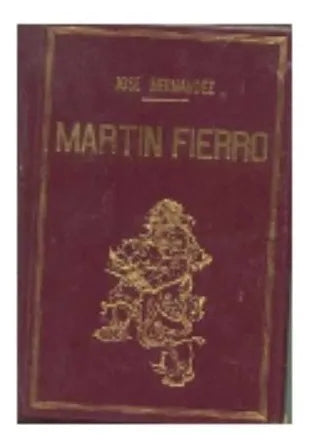 Libro usado en venta: Martin Fierro y la vuelta de Martin Fierro de Jose Hernandez; editorial Jaguel impreso en 1977 realizamos envios a todo el mundo.1