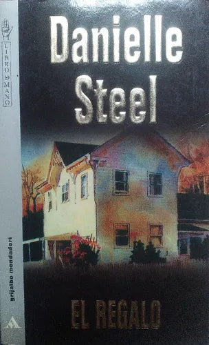 Libro usado en venta: El regalo de Danielle Steel; editorial Grijalbo impreso en 1996 realizamos envios a todo el mundo.1