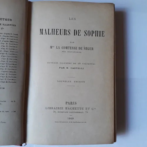 Libro usado en venta: Les Malheurs de Sophie de Par H. Castelli; editorial Hachette impreso en 1909 realizamos envios a todo el mundo.1