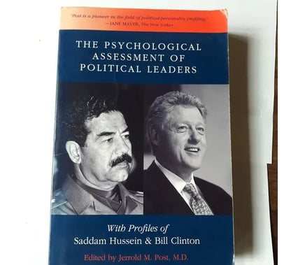 Libro usado en venta: The Psychological Assessment of Political Leaders: With Profiles of Saddam Hussein and Bill Clinton; Jerrold M. Post, M.D. 20081.1