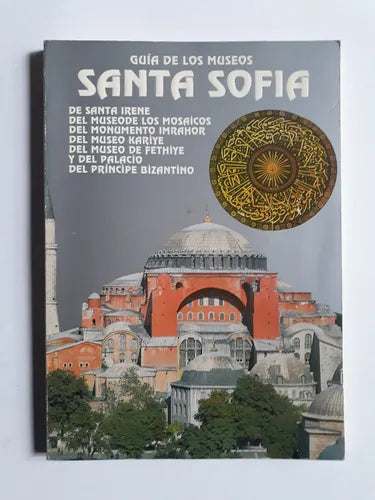 Libro usado en venta: Guia de los Museos Santa Sofia?; editorial Ankara realizamos envios a todo el mundo.1