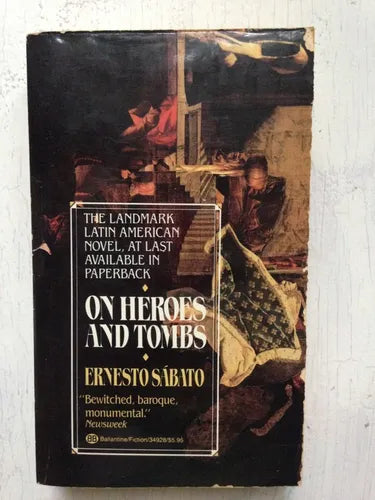 Libro usado en venta: On heroes and tombs de Ernesto Sabato; editorial Ballantine impreso en 1988 realizamos envios a todo el mundo.1