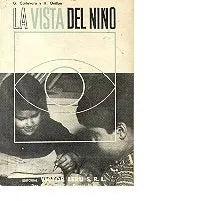 Libro usado en venta: La vista del ni?o de G. Carlevaro - H. Ouillon; editorial Victor Leru impreso en 1965 realizamos envios a todo el mundo.1
