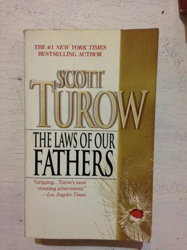 Libro usado en venta: The laws of our fathers de Scott Turow; editorial Warner Books impreso en 2005 realizamos envios a todo el mundo.1