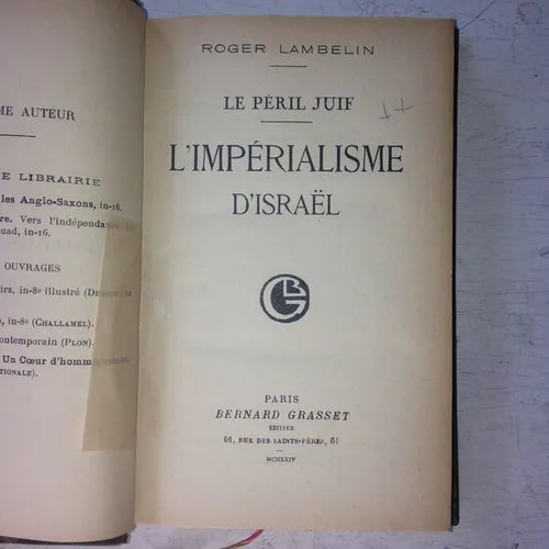 Libro usado en venta: L'Imperialisme d'Israel de Roger Lambelin; editorial Bernard Grasset impreso en 1924 realizamos envios a todo el mundo.1