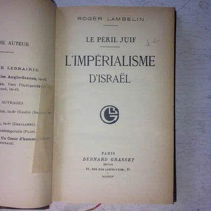Libro usado en venta: L'Imperialisme d'Israel de Roger Lambelin; editorial Bernard Grasset impreso en 1924 realizamos envios a todo el mundo.1