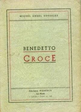 Libro usado en venta: Benedetto Croce de Miguel Angel Guezalez; editorial Heredia impreso en 1944 realizamos envios a todo el mundo.1