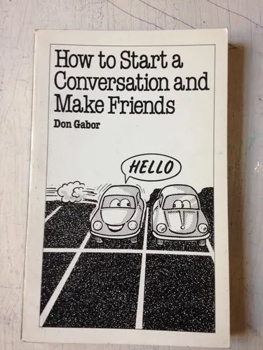 Libro usado en venta: How to start a conversation and make friends de Don Gabor; editorial Sheldon Press impreso en 1994 envios a todo el mundo.1