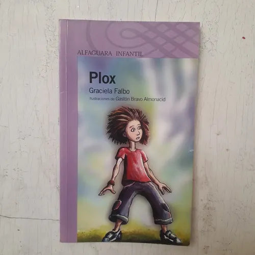 Libro usado en venta: Plox de Graciela Falbo; editorial Alfaguara impreso en 2009 realizamos envios a todo el mundo.1
