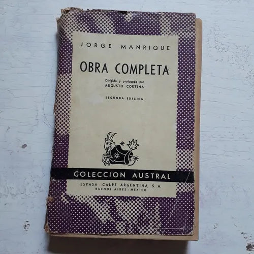 Libro usado en venta: Obra completa de Jorge Manrique; editorial Espasa - Calpe impreso en 1942 realizamos envios a todo el mundo.1
