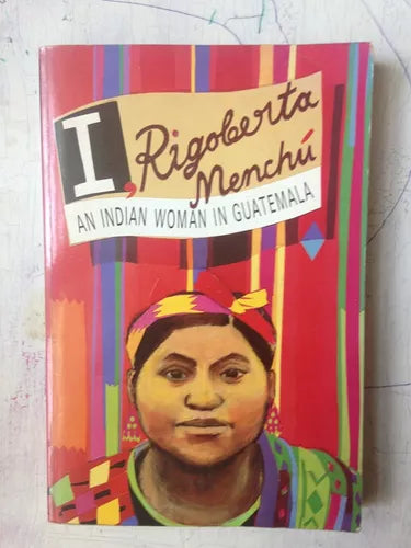 Libro usado en venta: I, Rigoberta Menchu - An Indian woman in Guatemala de Elisabeth Burgos Debray; editorial Verso impreso en 1991.1