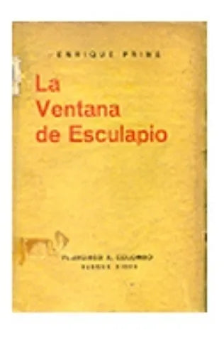 Libro usado en venta: La ventana de esculapio de Enrique Prins; editorial Francisco A. Colombo impreso en 1939 realizamos envios a todo el mundo.1