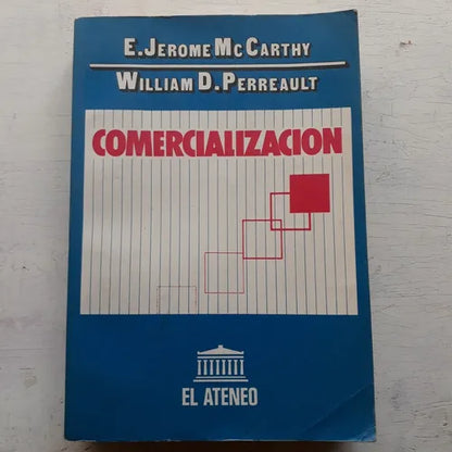 Libro usado en venta: Comercializacion de Jerome Mc Carthy - William Perreault; editorial El Ateneo impreso en 1987 realizamos envios a todo el mundo.1
