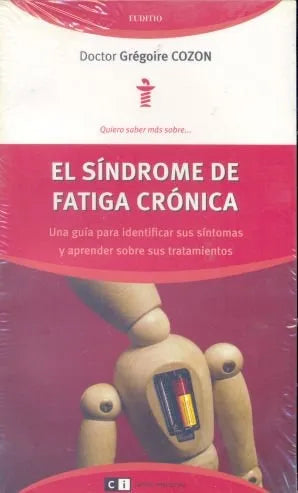 Libro usado en venta: El sindrome de fatiga cronica de Gregoire Cozon; editorial Ci Capital Intelectual impreso en 2008 envios a todo el mundo.1