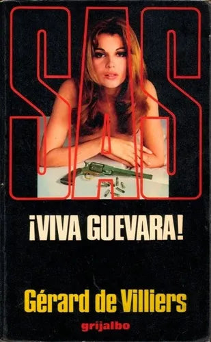 Libro usado en venta: Viva Guevara de Gerard De Villiers; editorial Grijalbo impreso en 1979 realizamos envios a todo el mundo.1