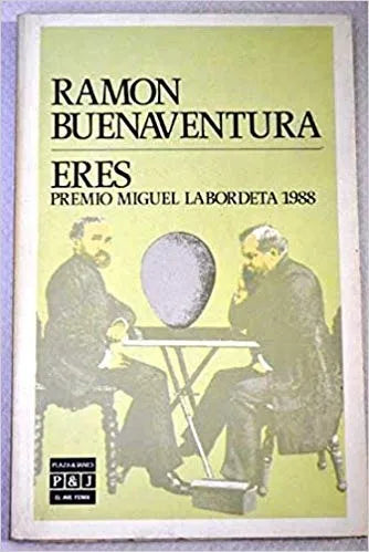 Libro usado en venta: Eres de Ramon Buenaventura; editorial Plaza & Janes impreso en 1989 realizamos envios a todo el mundo.1