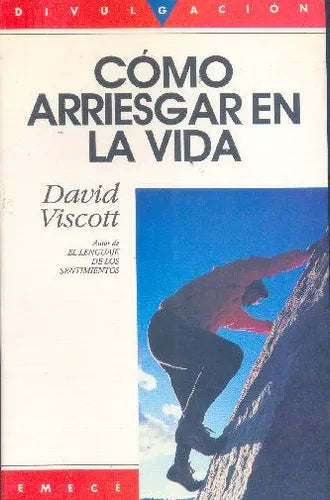 Libro usado en venta: Como arriesgar en la vida de David Viscott; editorial Emece impreso en 1992 realizamos envios a todo el mundo.1