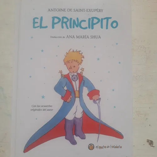 Libro usado en venta: El principito de Antoine De Saint Exupery; editorial El gato de hojalata impreso en 2017 realizamos envios a todo el mundo.1