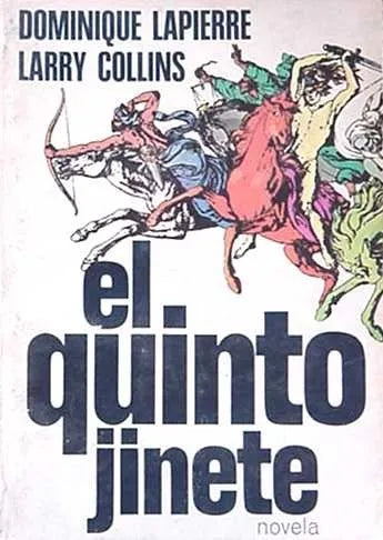 Libro usado en venta: El quinto jinete de Dominique Lapierre - Larry Collins; editorial Plaza & Janes impreso en 1981 envios a todo el mundo.1