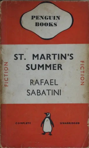 Libro usado en venta: St. Martin?s summer de Rafael Sabatini; editorial Penguin Books impreso en 1940 realizamos envios a todo el mundo.1