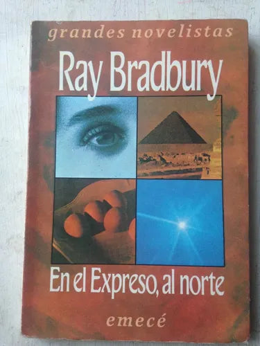 Libro usado en venta: En el expreso, al norte de Ray Bradbury; editorial Emece impreso en 1990 realizamos envios a todo el mundo.1