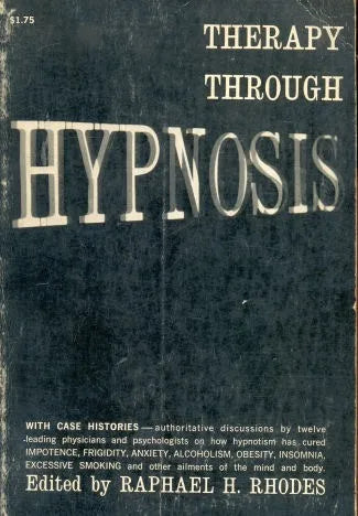 Libro usado en venta: Therapy through hypnosis de Raphael H. Rhodes; editorial The Citadel press impreso en 1952 realizamos envios a todo el mundo.1