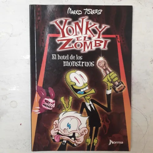 Libro usado en venta: Yonky el zombi de Marko Torres; editorial Norma impreso en 2012 realizamos envios a todo el mundo.1