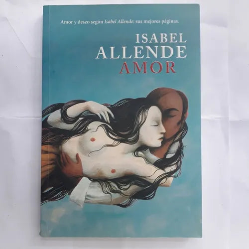 Libro usado en venta: Amor de Isabel Allende; editorial Sudamericana impreso en 2013 realizamos envios a todo el mundo.1