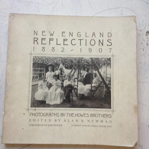 Libro usado en venta: New England reflections 1882-1907 de Alan B. Newman; editorial Pantheon impreso en 1981 realizamos envios a todo el mundo.1