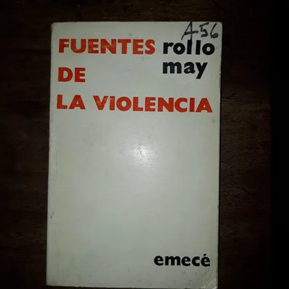 Libro usado en venta: Fuentes de la violencia de Rollo May; editorial Emece impreso en 1974 realizamos envios a todo el mundo.1