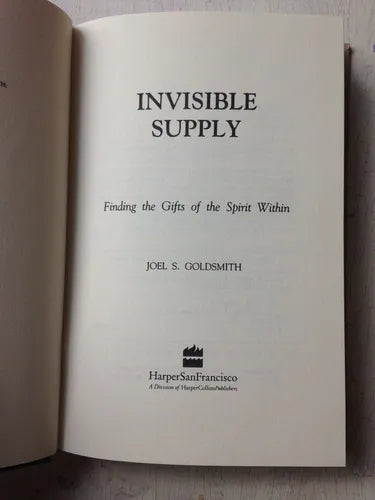 Libro usado en venta: Invisible supply - Finding the gifts of the spirit within de Joel S. Goldsmith; editorial HarperCollins impreso en 1991.1