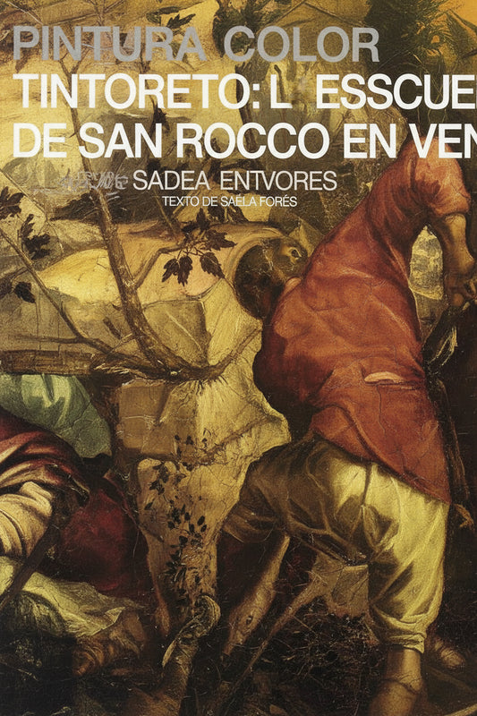 Libro usado en venta: Tintoreto: La escuela de San Rocco en venecia - 39 de Renzo Chiarelli; editorial Albaicin/Sadea impreso en 1968.1