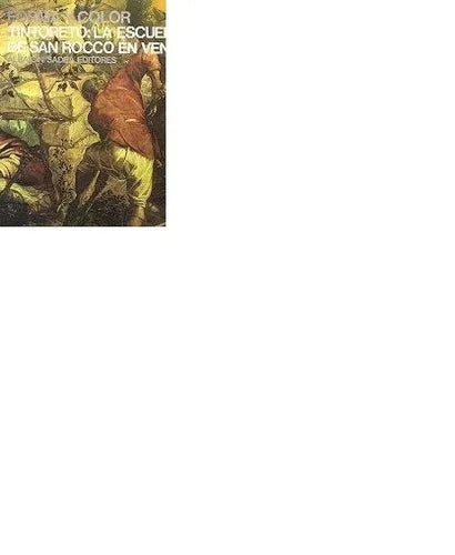 Libro usado en venta: Tintoreto: La escuela de San Rocco en venecia - 39 de Renzo Chiarelli; editorial Albaicin/Sadea impreso en 1968.1