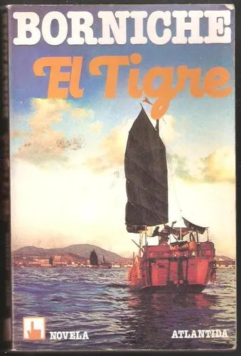 Libro usado en venta: El tigre de Borniche; editorial Atlantida impreso en 1982 realizamos envios a todo el mundo.1