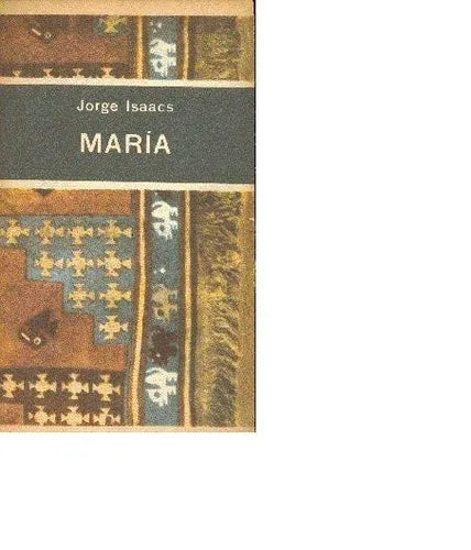 Libro usado en venta: Maria de Jorge Isaacs; editorial Eudeba impreso en 1963 realizamos envios a todo el mundo.1
