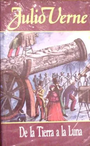 Libro usado en venta: De la tierra a la luna de Julio Verne (Jules Verne); editorial Publicidad y Ediciones impreso en 1987 envios a todo el mundo.1