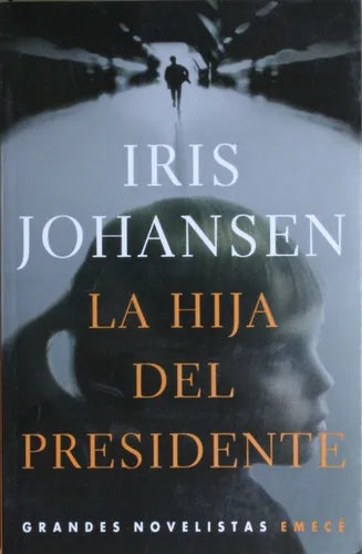Libro usado en venta: La hija del presidente de Iris Johansen; editorial Emecé impreso en 2001 realizamos envios a todo el mundo.1