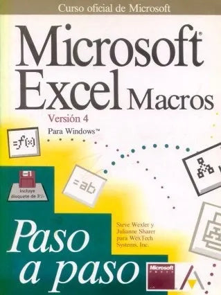 Libro usado en venta: Microsoft excel macros version 4 de Steve Wexler - Julianne Sharer; editorial Anaya impreso en 1993 envios a todo el mundo.1
