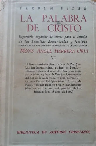 Libro usado en venta: La palabra de Cristo VII de Herrera Oria, Mons. Angel.; editorial B.A.C. impreso en 1955 realizamos envios a todo el mundo.1