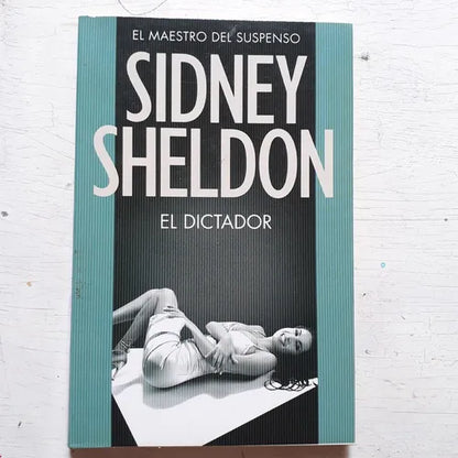 Libro usado en venta: El dictador de Sidney Sheldon; editorial Emece impreso en 2009 realizamos envios a todo el mundo.1