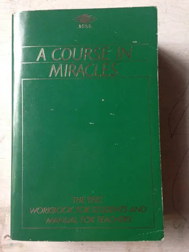 Libro usado en venta: A course in Miracles; editorial Arkana impreso en 1987 realizamos envios a todo el mundo.1