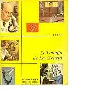 Libro usado en venta: El triunfo de la ciencia; editorial Codex impreso en 1969 realizamos envios a todo el mundo.1
