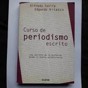Libro usado en venta: Curso de periodismo escrito de Alfredo Serra - Edgardo Ritacco; editorial Atlantida impreso en 2005 envios a todo el mundo.1