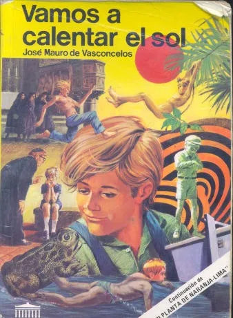 Libro usado en venta: Vamos a calentar el sol de Jose Mauro de Vasconcelos; editorial El Ateneo impreso en 1996 realizamos envios a todo el mundo.1
