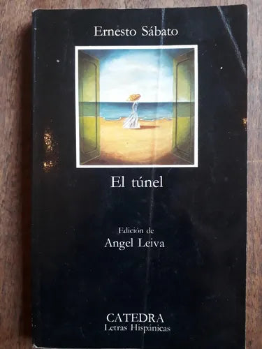 Libro usado en venta: El tunel de Ernesto Sabato; editorial Catedra impreso en 1992 realizamos envios a todo el mundo.1
