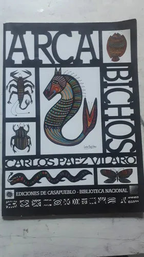 Libro usado en venta: Arca bichos de Carlos Paez Vilaro; editorial Casapueblo impreso en 1998 realizamos envios a todo el mundo.1