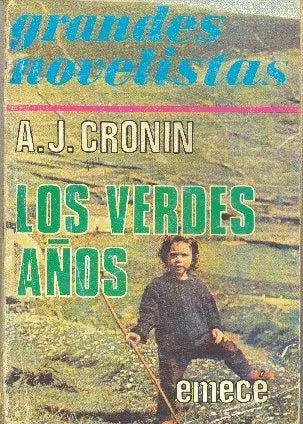 Libro usado en venta: Los verdes a?os de Archibal J. Cronin; editorial Emece impreso en 1979 realizamos envios a todo el mundo.1