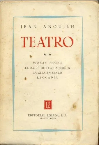 Libro usado en venta: Teatro 2 de Jean Anouilh; editorial Losada impreso en 1952 realizamos envios a todo el mundo.1