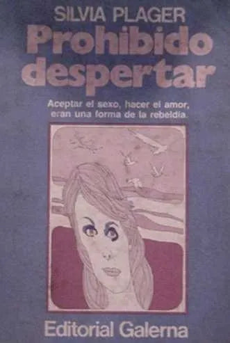 Libro usado en venta: Prohibido despertar de Silvia Plager; editorial Galerna impreso en 1983 realizamos envios a todo el mundo.1